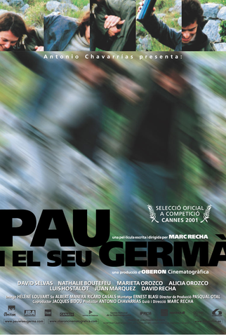 Poster 1 de Filme Pau e o seu Irmão (2001)
