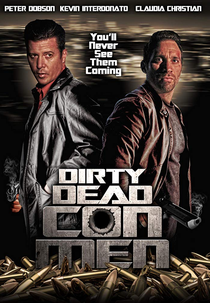 Dirty Dead Con Men (Dirty Dead Con Men)