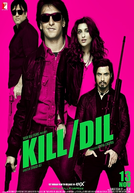 Kill Dil (Kill Dil)