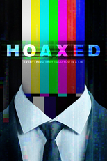 Fraude: A Guerra da Mídia na Verdade (Hoaxed: The Media's War on Truth)