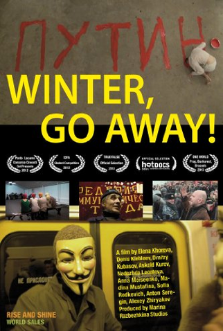 Poster 1 de Filme Winter, Go Away! (2012)