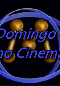 Domingo No Cinema (TV Manchete) (Domingo No Cinema (TV Manchete))
