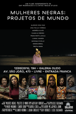 Mulheres Negras: Projetos de Mundo (Mulheres Negras: Projetos de Mundo)