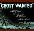 Ghost Wanted