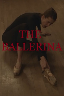 The Ballerina - Poster / Capa / Cartaz - Oficial 1