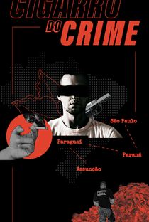 Cigarro do Crime - Poster / Capa / Cartaz - Oficial 1
