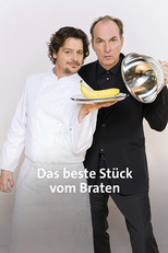Das beste Stück vom Braten (Das beste Stück vom Braten)
