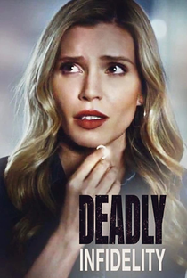 Deadly Infidelity - Poster / Capa / Cartaz - Oficial 1