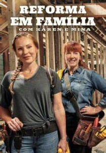 Reforma em Família com Karen e Mina (4ª Temporada) (Good Bones)