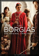 Os Bórgias (1ª Temporada) (The Borgias (Season 1))