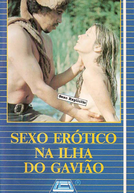 Sexo Erótico na Ilha do Gavião (Sexo Erótico na Ilha do Gavião)