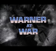 Warner At War