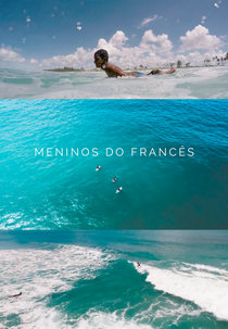Meninos do Francês (Meninos do Francês)