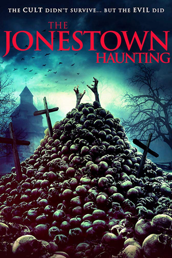 Poster de Filme The Jonestown Haunting (2020)
