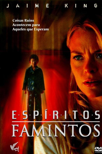  de Filme Espíritos Famintos (2007)