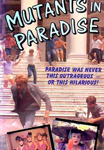 Mutants in Paradise (Mutants in Paradise)