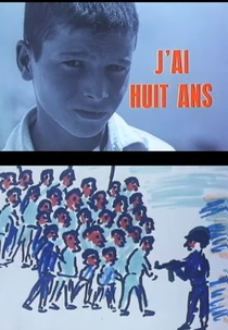 J'ai huit ans (J'ai huit ans)