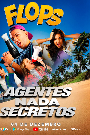 Poster de Filme Flops: Agentes Nada Secretos (2020)