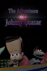 The Adventures of Johnny Quasar (The Adventures of Johnny Quasar)