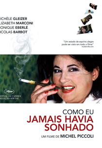 Como Eu Jamais Havia Sonhado (C'est pas Tout à fait la Vie dont j'avais Rêvé)