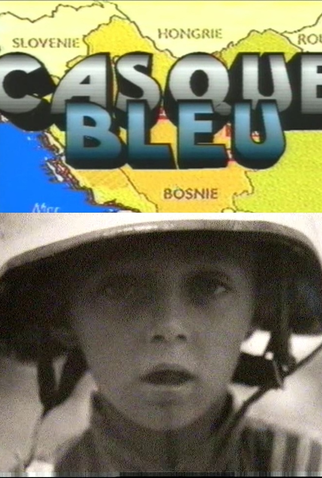 Poster 1 de Curta Casque bleu (1995)