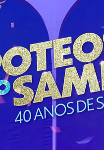Apoteose do Samba: 40 anos de Sapucaí (Apoteose do Samba: 40 anos de Sapucaí)