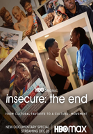 Insecure: O Fim (Insecure: The End)