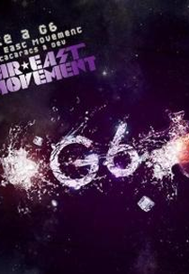 Far East Movement Feat. Dev & The Cataracs: Like a G6 (Far East Movement Feat. Dev & The Cataracs: Like a G6)