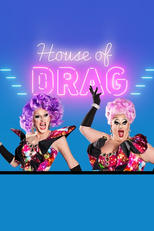 House of Drag (House of Drag)