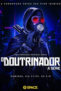 O Doutrinador: A Série (1ª Temporada) - Poster / Capa / Cartaz - Oficial 1