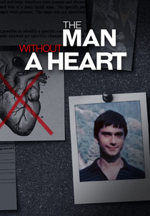 O Misterioso Caso do Homem sem Coração (The Man Without a Heart)