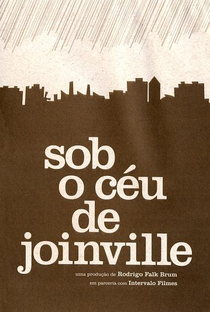 Sob o Céu de Joinville - Poster / Capa / Cartaz - Oficial 1