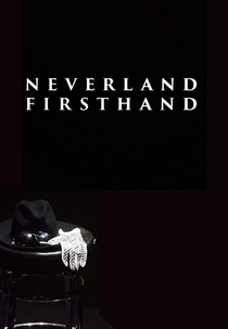 Neverland Firsthand: Investigating the Michael Jackson Documentary (Neverland Firsthand: Investigating the Michael Jackson Documentary)