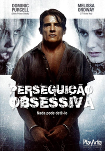 Perseguição Obsessiva (Escapee)