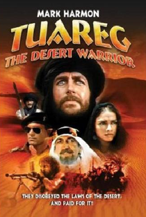 Tuareg: O Guerreiro do Deserto - Poster / Capa / Cartaz - Oficial 2