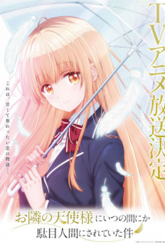 Otonari No Tenshi sama Ni Itsunomanika Dame Ningen Ni Sareteita Ken 1 