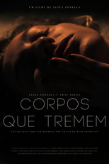 Corpos Que Tremem (Trembling Bodies)