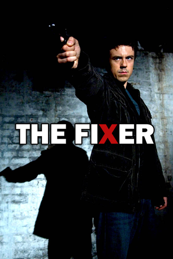 Poster de Franquia The Fixer (2008)