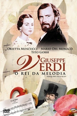 Giuseppe Verdi: O Rei da Melodia (Giuseppe Verdi)
