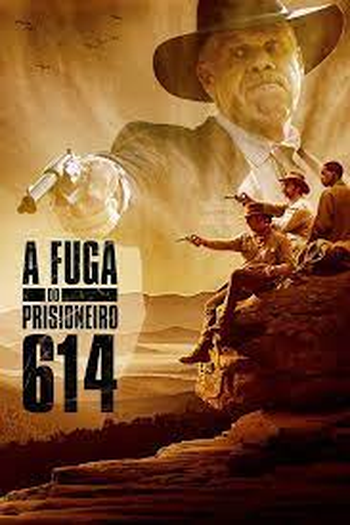  de Filme A Fuga do Prisioneiro 614 (2018)