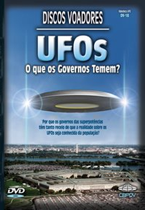UFOs: O que os Governos Temem? (UFOs The Best Evidence: The Government Cover-Up)