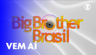 O Big Brother Brasil 22 vem aí e está cheio de surpresas! | TV Globo