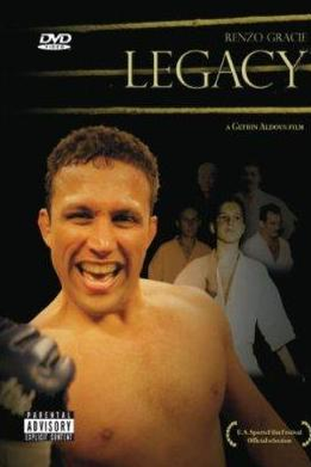 Poster de Filme Renzo Gracie: Legacy (2008)