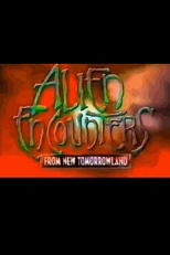 Encontros Alienígenas de New Tomorrowland ( Alien Encounters from New Tomorrowland)