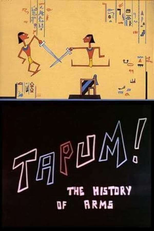 Tapum! The History of Weapons (Tapum! La storia delle armi)