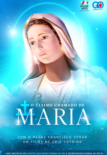 O Último Chamado de Maria (El Ultimo Llamado de María)