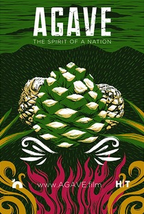 Agave: Spirit of a Nation - Poster / Capa / Cartaz - Oficial 1
