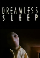 Dreamless Sleep (Dreamless Sleep)