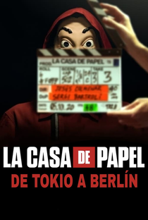 La Casa de Papel: De Tóquio a Berlim - Poster / Capa / Cartaz - Oficial 1