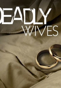 Esposas Assassinas (2ª Temporada) (Deadly Wives (Season 2))